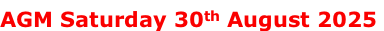 AGM Saturday 30th August 2025